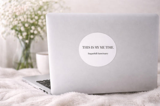 Me Time Quote Sticker | Self Care Reminder, Mental Health Vinyl Decal