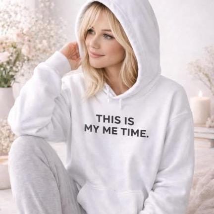 This Is My Me Time – Hoodie | Cozy Self Care, Mindfulness Apparel