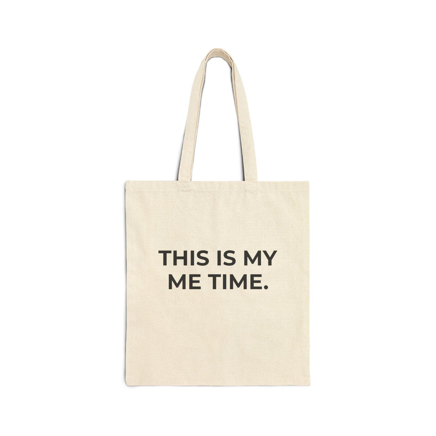 Me Time – Canvas Tote Bag | Minimalist Cotton Self Care Bag