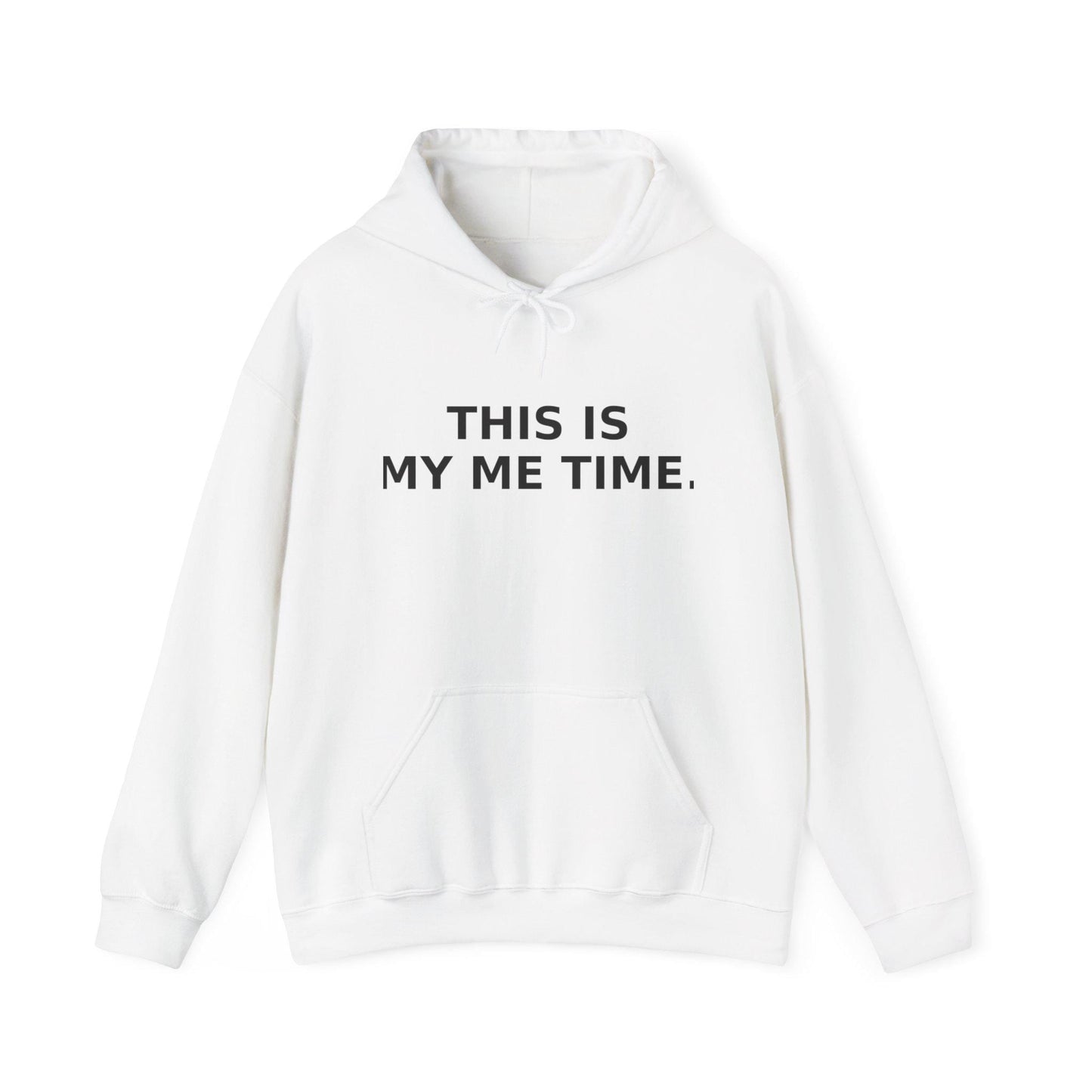 This Is My Me Time – Hoodie | Cozy Self Care, Mindfulness Apparel