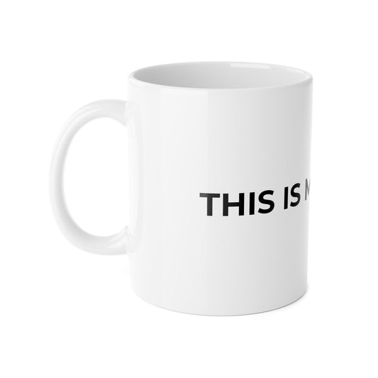 This Is My Me Time | Coffee Mug | White Ceramic 11oz